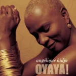 best-of-angelique-kidjo-mixtape-angelique-kidjo-hit-songs
